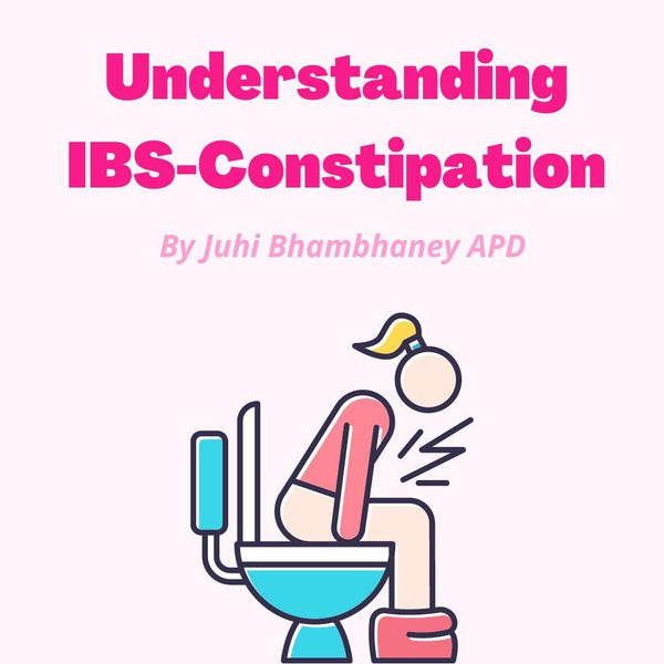 A Dietitian's Insights into IBS-Constipation