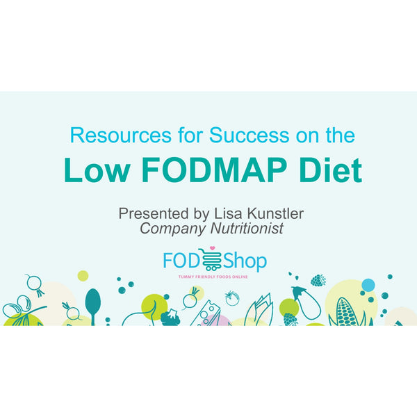 An Introduction to the Low FODMAP Diet & Key Success Resources