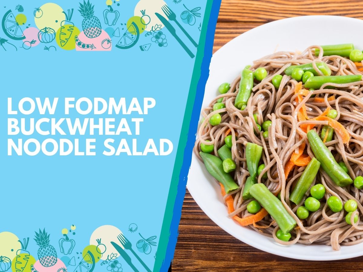 Easy Low FODMAP Buckwheat Noodle Salad
