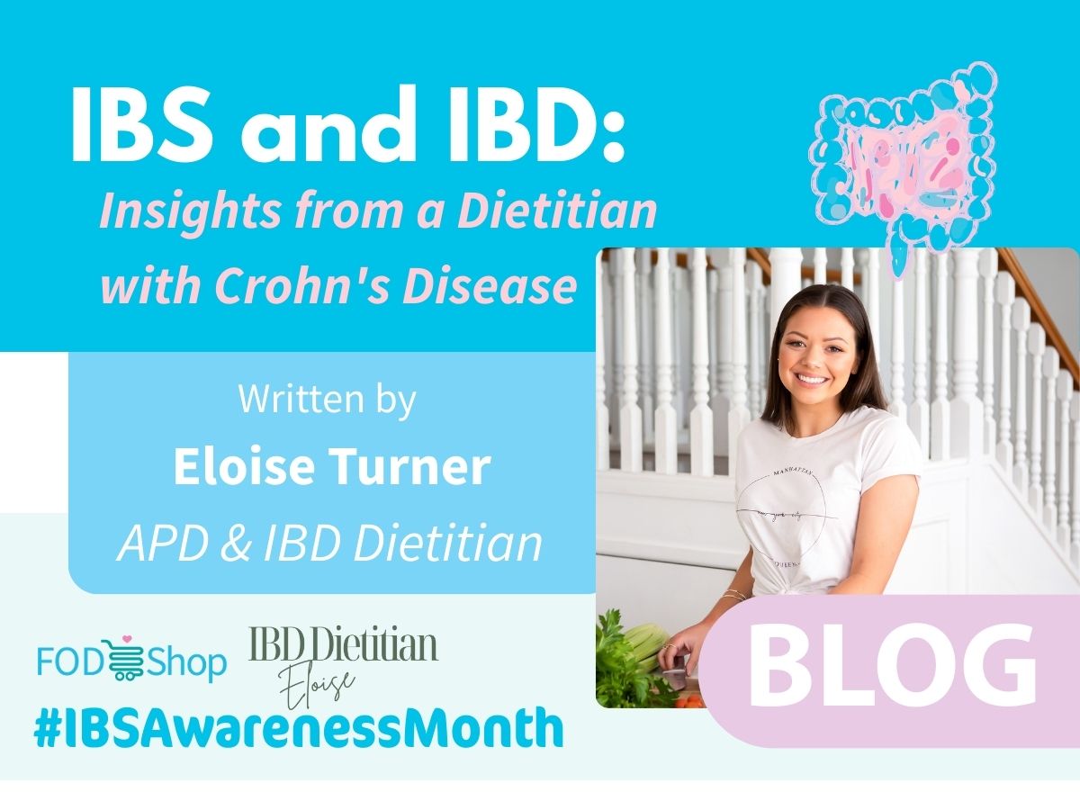 IBS and IBD: Insights from a Dietitian with Crohn's Disease