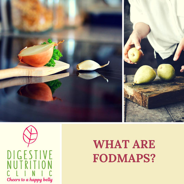 The Fundamentals of FODMAPS with Digestive Nutrition Clinic