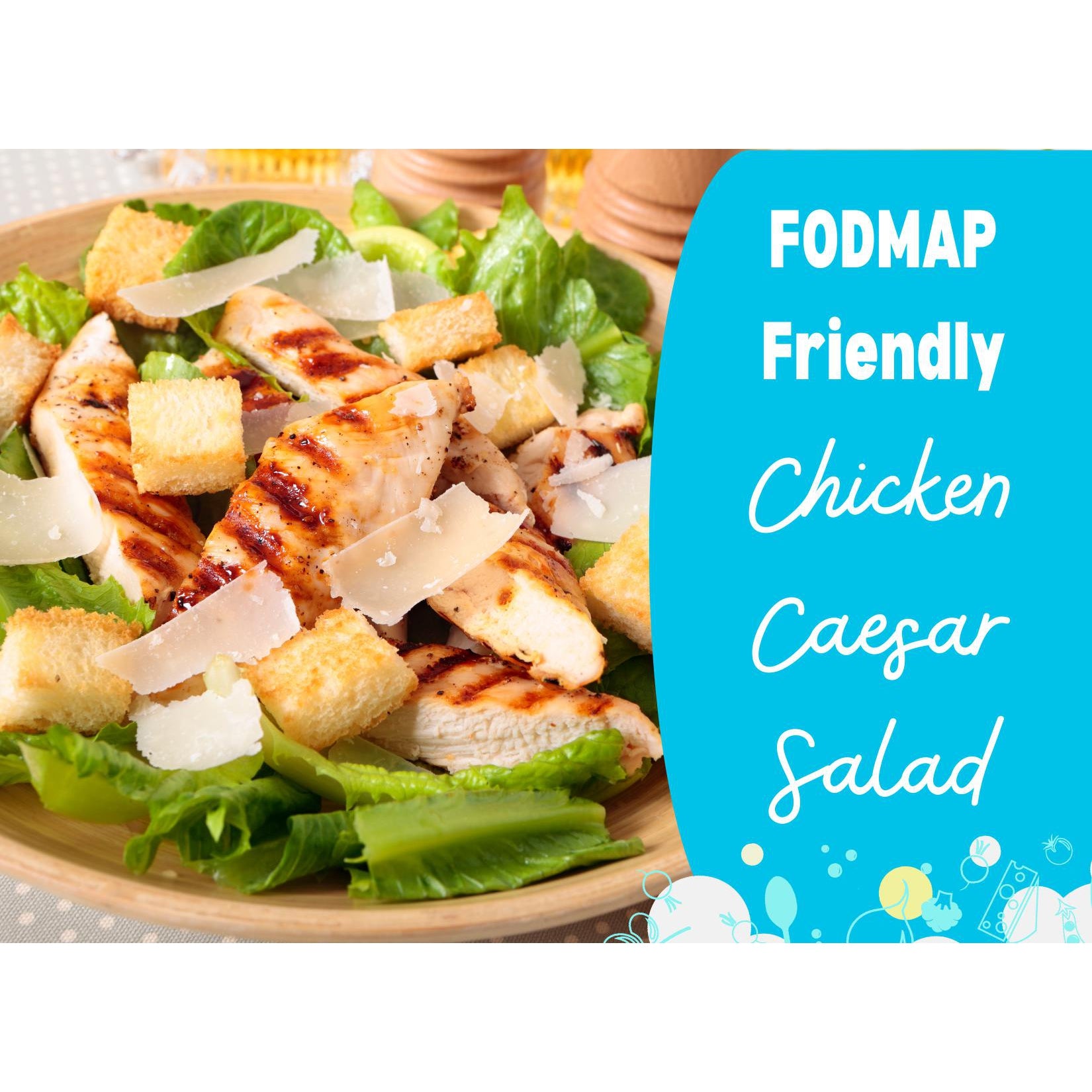 Low FODMAP Creamy Spring Chicken Caesar!