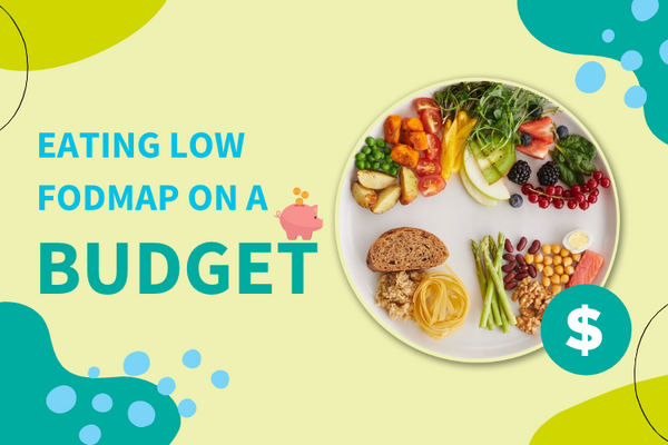 How to Eat Low FODMAP on a Budget